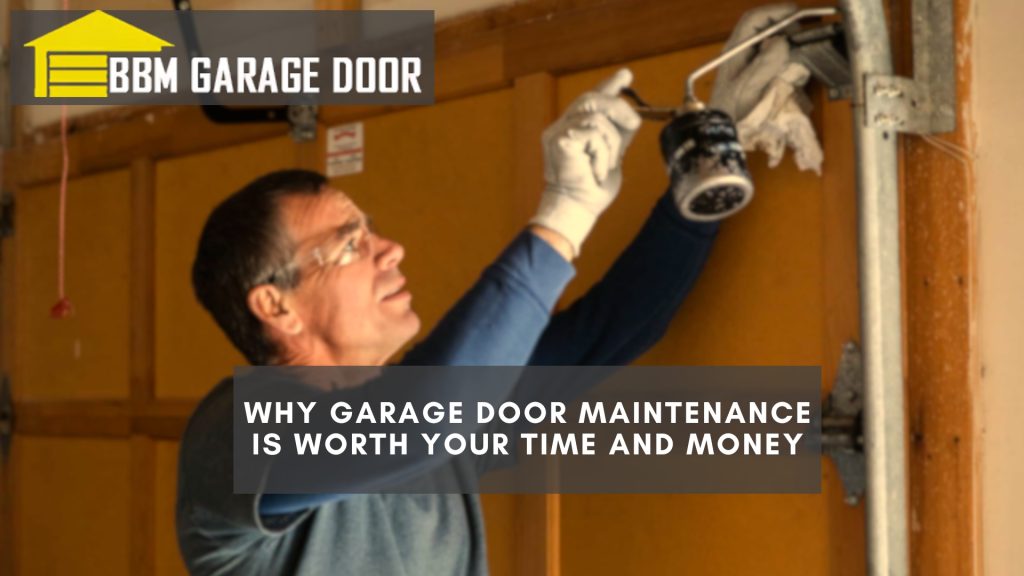 Why Garage Door Maintenance Is Worth Your Time and Money