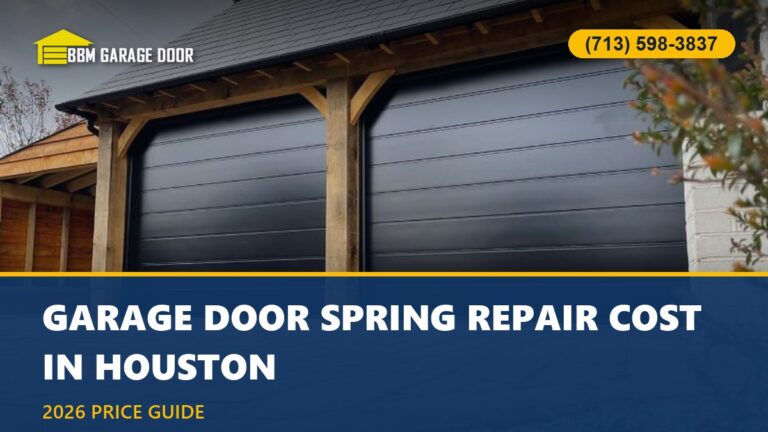 How Much Does Garage Door Spring Repair Cost in Houston? (2026)