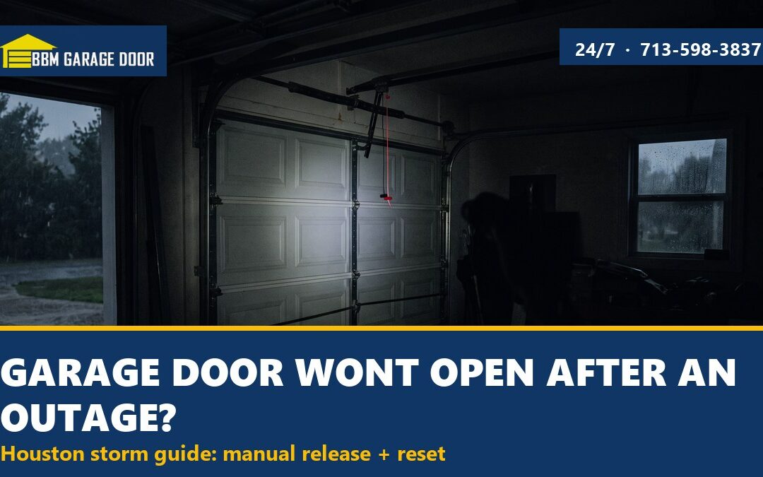 Garage Door Won’t Open After a Power Outage? Houston Guide